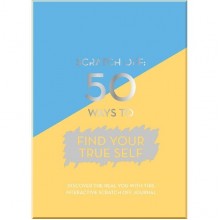 Scratch Off: 50 Ways to Find Your True Self