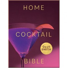Home Cocktail Bible