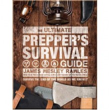 The Ultimate Prepper's Survival Guide