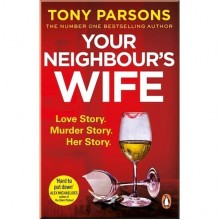 Your Neighbour's Wife