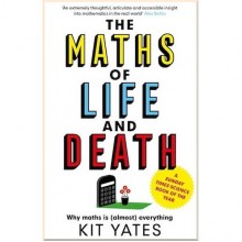 The Maths of Life and Death