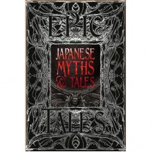Japanese Myths and Tales