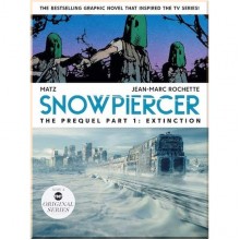 Snowpiercer: Extinction (The Prequel Part 1)