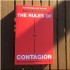 The Rules of Contagion
