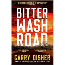 Bitter Wash Road (Book 1), Paul Hirschhausen Series