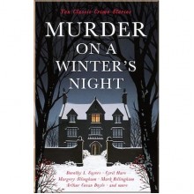 Murder on a Winter's Night: Ten Classic Crime Stories