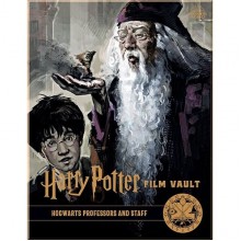 Harry Potter: The Film Vault Volume 11: Hogwarts Professors and Staff