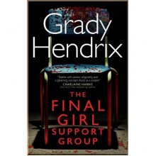 The Final Girl Support Group
