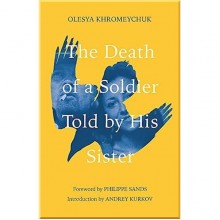 The Death of a Soldier Told by His Sister
