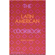 The Latin American Cookbook