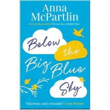 Below the Big Blue Sky