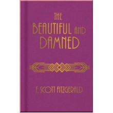 The Beautiful and Damned