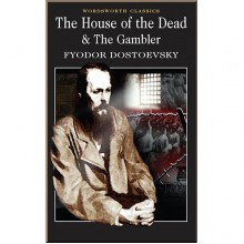 The House of the Dead. The Gambler