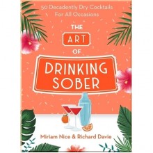 The Art of Drinking Sober