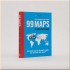 99 Maps to Save the Planet