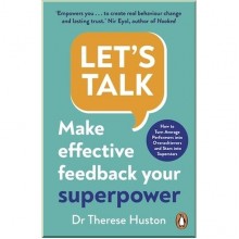 Let's Talk: Make Effective Feedback Your Superpower