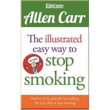 The Illustrated Easy Way to Stop Smoking