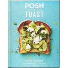 Posh Toast