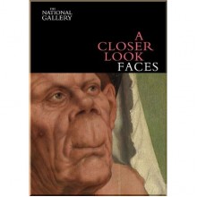 A Closer Look: Faces
