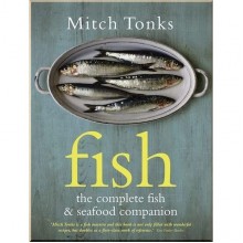 Fish: The Complete Fish and Seafood Companion