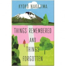 Things Remembered and Things Forgotten