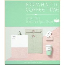 Romantic Coffee Time: Coffee Shop's Graphic and Space Design