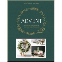 Advent: Recipes and Crafts for the Countdown to Christmas