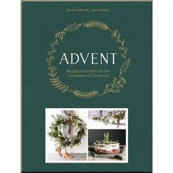 Advent: Recipes and Crafts for the Countdown to Christmas