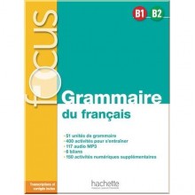 Focus: Grammaire du français B1-B2
