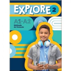 Explore 2 Livre de l'élève