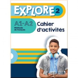 Explore 2 ahier d'activités
