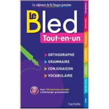 Bled Orthographe, Grammaire, Conjugaison, Vocabulaire — La référence de la langue française