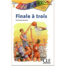 Finale à trois