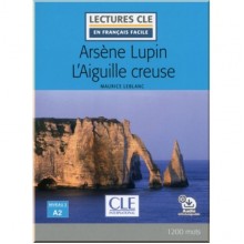 Arsène Lupin l'aiguille creuse