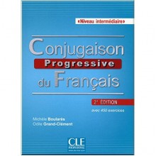 Conjugaison Progressive du Français 3e Édition Intermédiaire