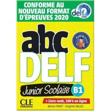 ABC DELF Junior Scolaire B1 (Conforme au nouveau format d'épreuves)