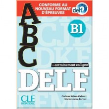 ABC DELF B1 (Conforme au nouveau format d'épreuves)