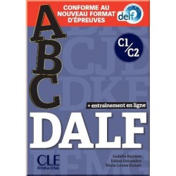 ABC DALF C1/C2 (Conforme au nouveau format d'épreuves)