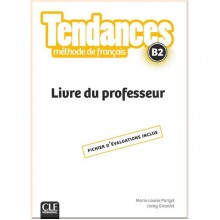 Tendances B2 Livre du professeur