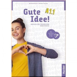 Gute Idee! A1.1 Arbeitsbuch mit interaktive Version
