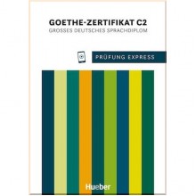 Prüfung Express: Goethe-Zertifikat C2 mit Audios Online
