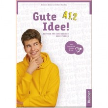 Gute Idee! A1.2 Arbeitsbuch mit interaktive Version