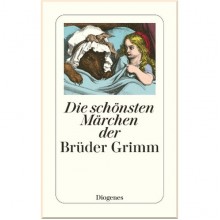 Die schönsten Märchen der Brüder Grimm