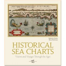 Historical Sea Charts: Visions and Voyages Through the Ages