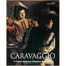 Caravaggio: A Genius between Shadows and Lights