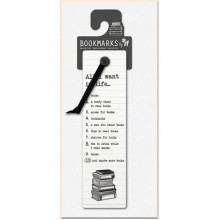Literary Bookmarks: All I Want in Life…