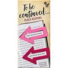 To Be Continued... Place Keepers: Pinks