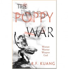 The Poppy War (Book 1)