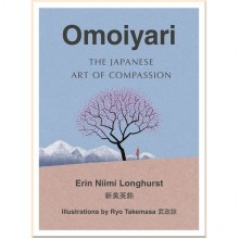 Omoiyari: The Japanese Art of Compassion