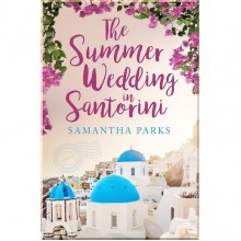 The Summer Wedding in Santorini